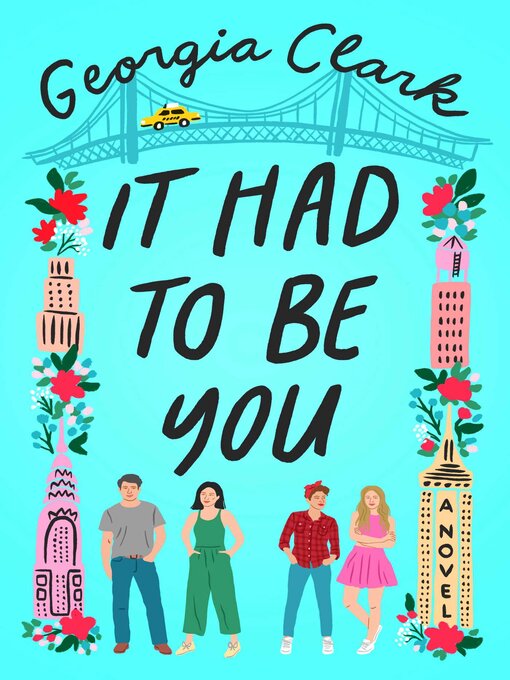 Title details for It Had to Be You by Georgia Clark - Available